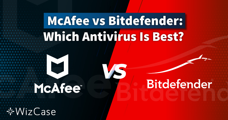 McAfee vs Bitdefender: &Pi;&omicron;&iota;&omicron; Antivirus &Epsilon;ί&nu;&alpha;&iota; &Tau;&omicron; &Kappa;&alpha;&lambda;ύ&tau;&epsilon;&rho;&omicron;;
